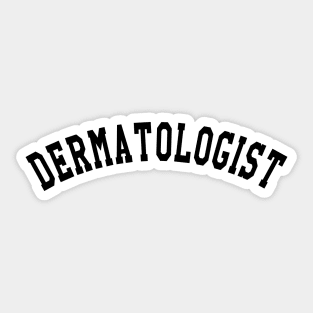 Dermatologist Sticker